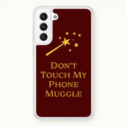 Don't Touch Muggle - Harry Potter  - Harry Potter Phone Case for Galaxy S21FE