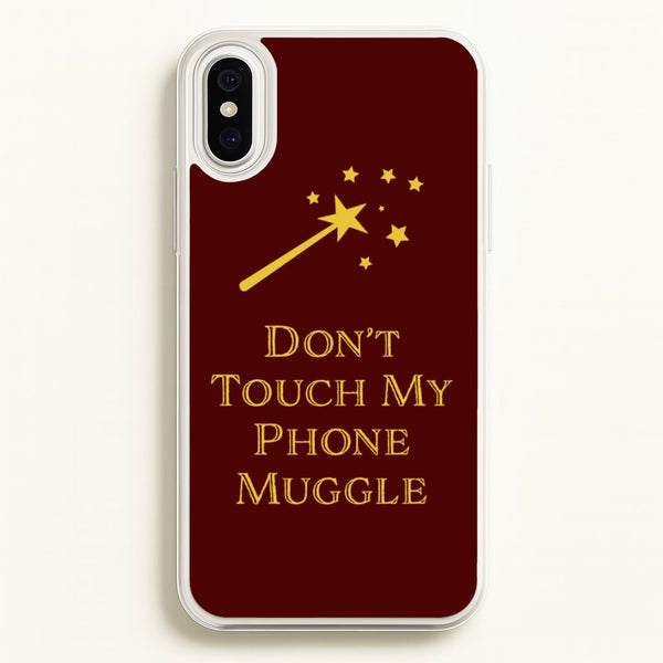 Don't Touch Muggle - Harry Potter  - Harry Potter Phone Case for iPhone XS Max