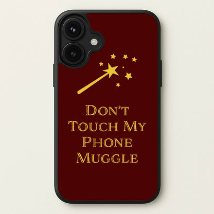 Don't Touch Muggle - Harry Potter Phone Case for iPhone 17