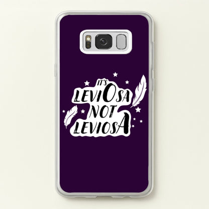 It's Leviosa  - Harry Potter Phone Case for Galaxy S8