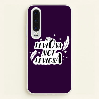 It's Leviosa  - Harry Potter Phone Case for Huawei P30