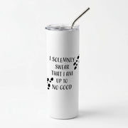 Skinny Tumbler