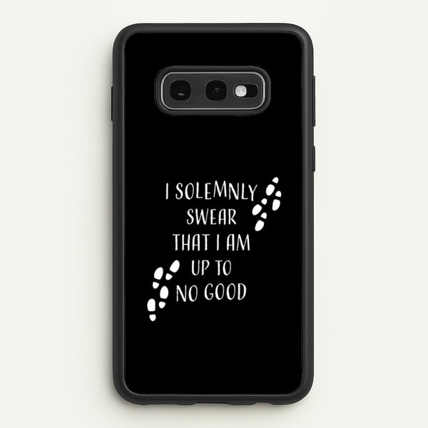 I Solemnly Swear  - Harry Potter Phone Case for Galaxy S10e