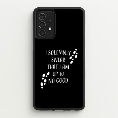 I Solemnly Swear  - Harry Potter Phone Case for Galaxy A52 / A52s