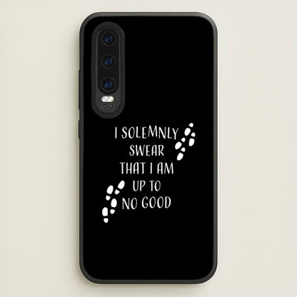 I Solemnly Swear  - Harry Potter Phone Case for Huawei P30