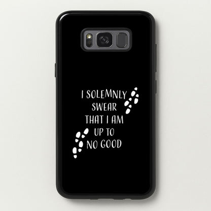 I Solemnly Swear  - Harry Potter Phone Case for Galaxy S8