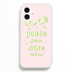 You're Just As Sane As I Am  - Harry Potter Phone Case for iPhone 16 Plus