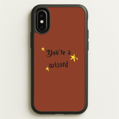 You're A Wizard  - Hogwarts Legacy Phone Case for iPhone X / XS