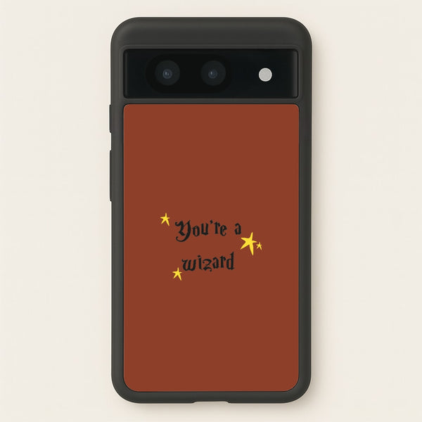 You're A Wizard  - Hogwarts Legacy Phone Case for Google Pixel 8a