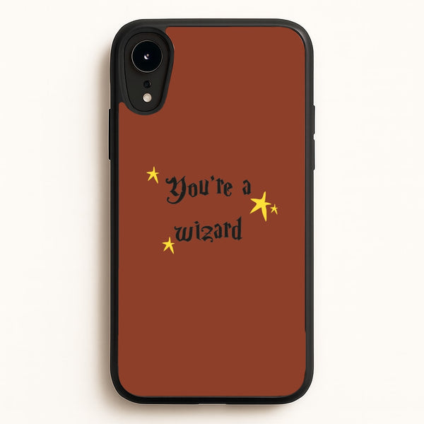 You're A Wizard  - Hogwarts Legacy Phone Case for iPhone XR