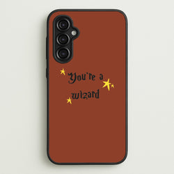 You're A Wizard  - Hogwarts Legacy Phone Case for Galaxy A14