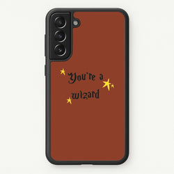 You're A Wizard  - Hogwarts Legacy Phone Case for Galaxy S21