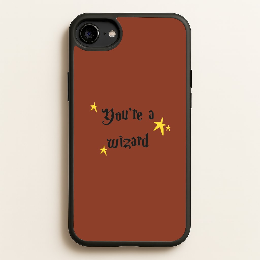 You're A Wizard  - Hogwarts Legacy Phone Case for iPhone 6 / 7 / 8 / SE