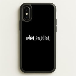 What An Idiot  - Harry Potter Phone Case for iPhone X / XS