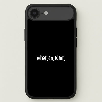 What An Idiot Phone Case for iPhone 17 Air