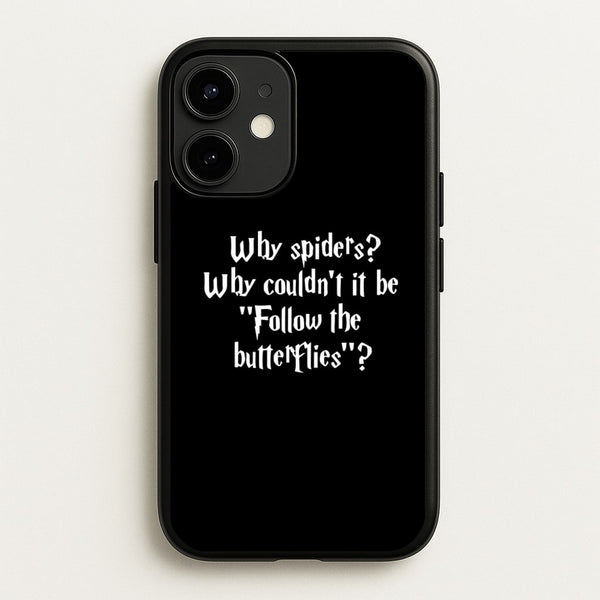 Why Spiders  - Harry Potter Phone Case for iPhone 12 Mini