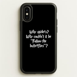 Why Spiders  - Harry Potter Phone Case for iPhone X / XS