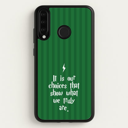 It Is Our Choices  - Harry Potter Phone Case for Huawei P30 Lite