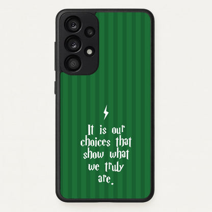 It Is Our Choices  - Harry Potter Phone Case for Galaxy A53