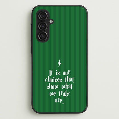 It Is Our Choices  - Harry Potter Phone Case for Galaxy S23FE
