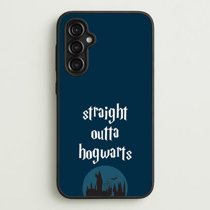 Straight Outta Hogwarts  - Harry Potter Phone Case for Galaxy A14