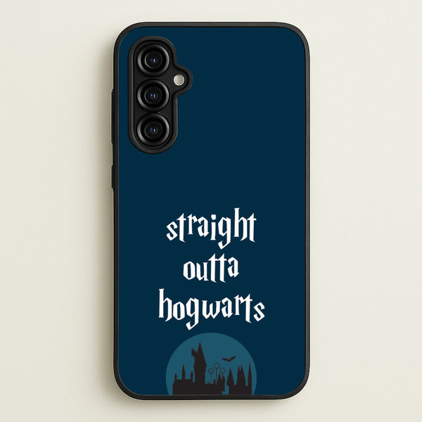 Straight Outta Hogwarts  - Harry Potter Phone Case for Galaxy A54