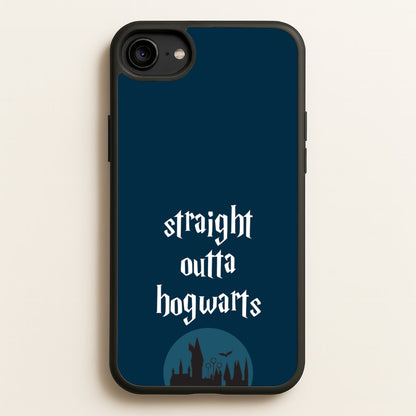 Straight Outta Hogwarts  - Harry Potter Phone Case for iPhone 6 / 7 / 8 / SE