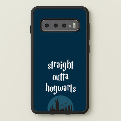 Straight Outta Hogwarts  - Harry Potter Phone Case for Galaxy S10 Plus