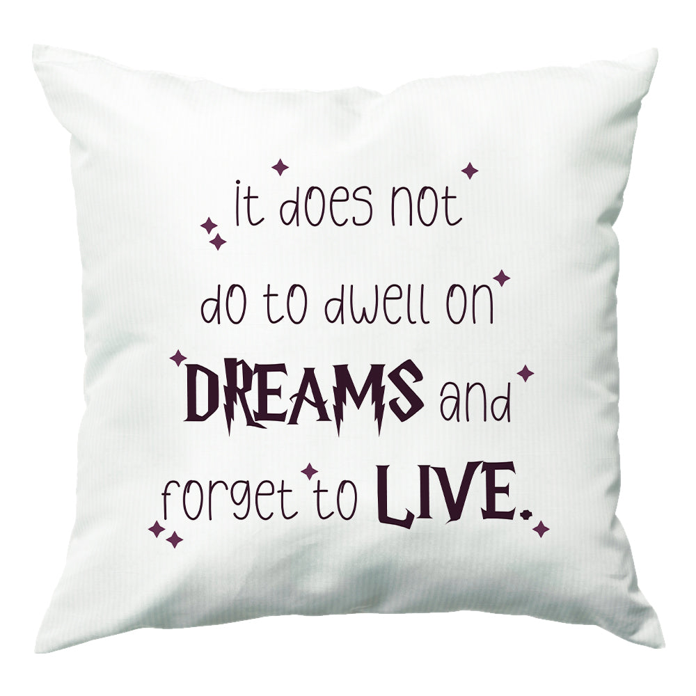 It Does Not Do To Dwell - Harry Potter Cushion