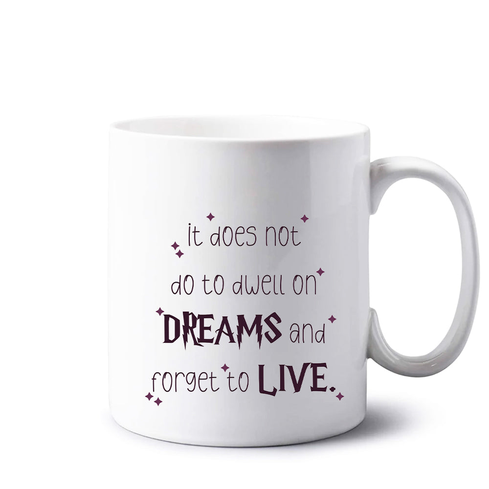 It Does Not Do To Dwell - Harry Potter Mug