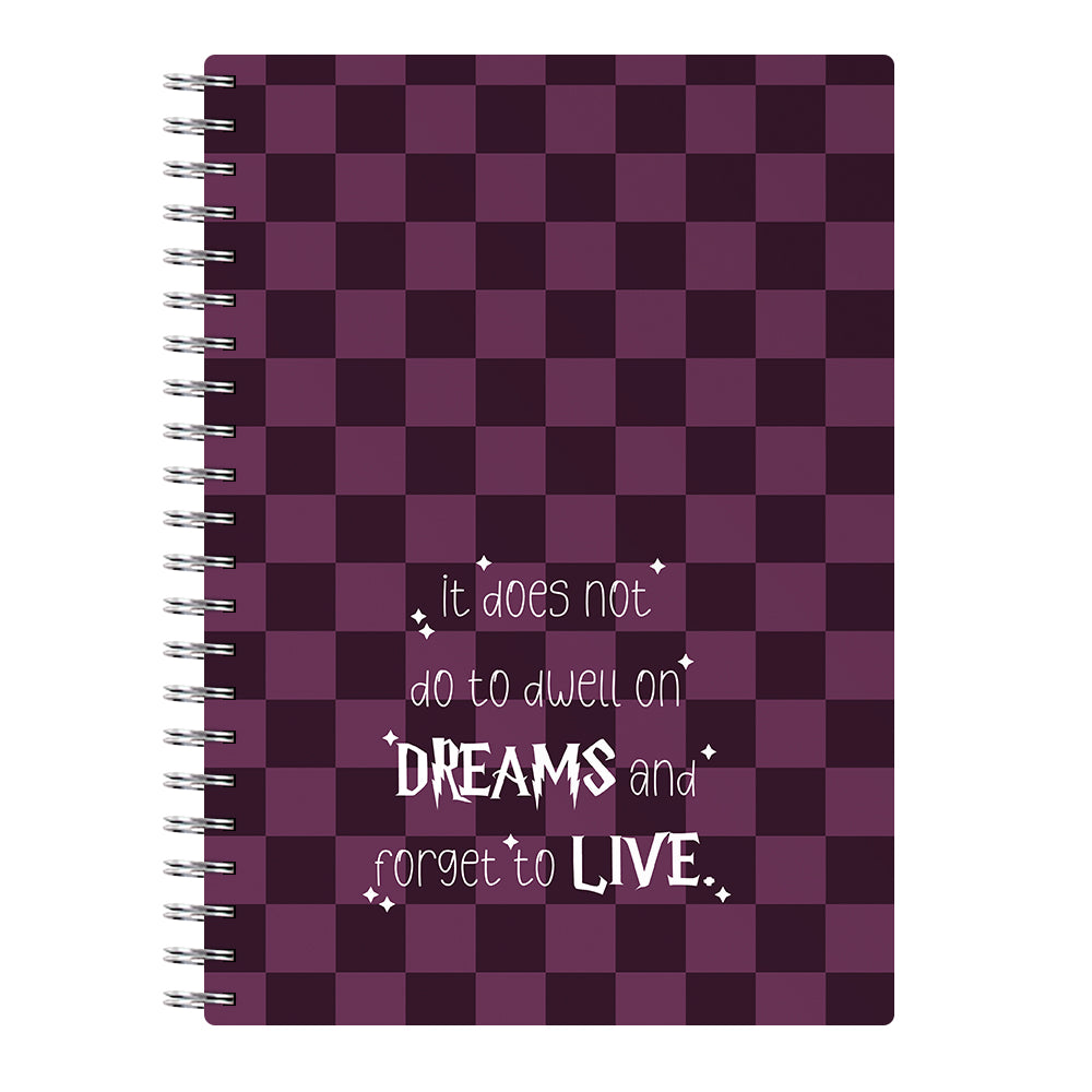 It Does Not Do To Dwell - Harry Potter Notebook