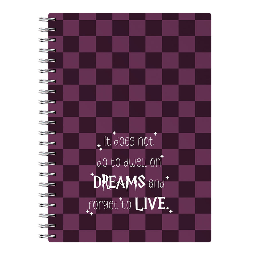 It Does Not Do To Dwell - Harry Potter Notebook