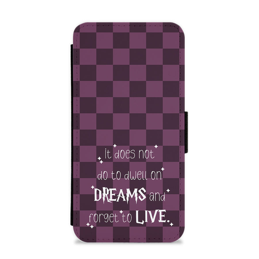 It Does Not Do To Dwell - Harry Potter Flip / Wallet Phone Case