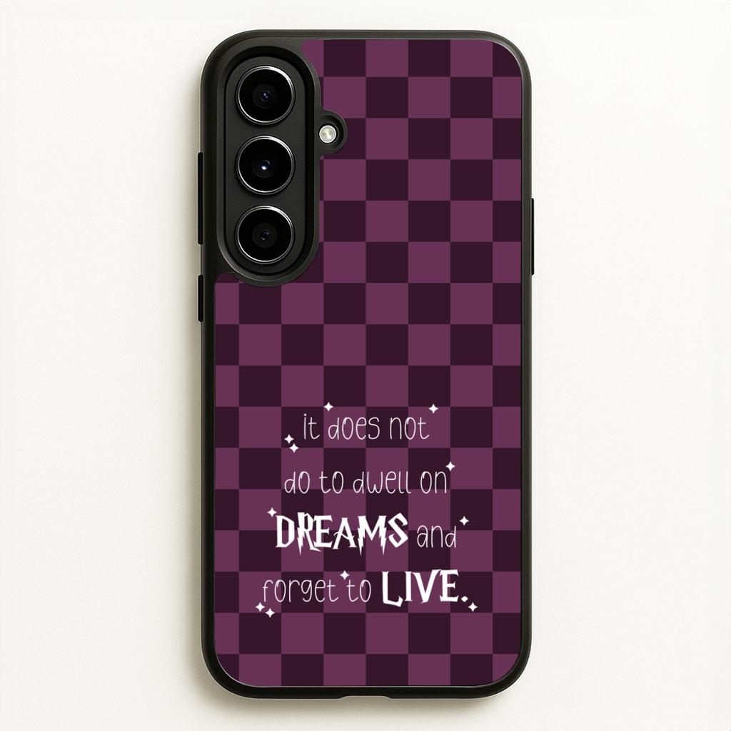 It Does Not To Dwell  - Harry Potter Phone Case for Galaxy A56