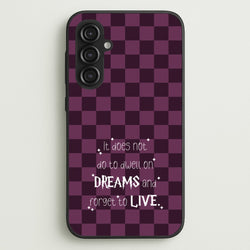 It Does Not To Dwell  - Harry Potter Phone Case for Galaxy S23FE