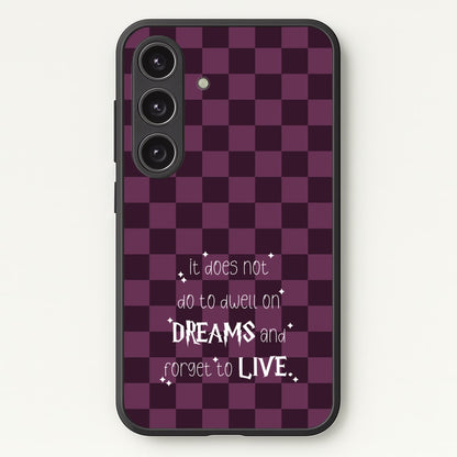 It Does Not To Dwell  - Harry Potter Phone Case for Galaxy S24 Plus
