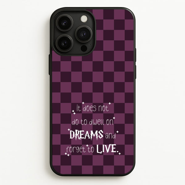 It Does Not To Dwell  - Harry Potter Phone Case for iPhone 13 Pro Max