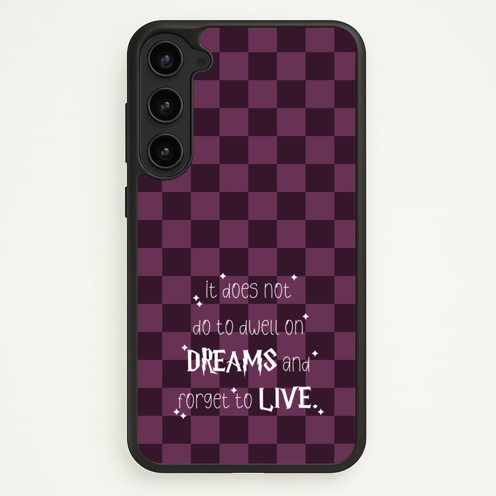 It Does Not To Dwell  - Harry Potter Phone Case for Galaxy S23