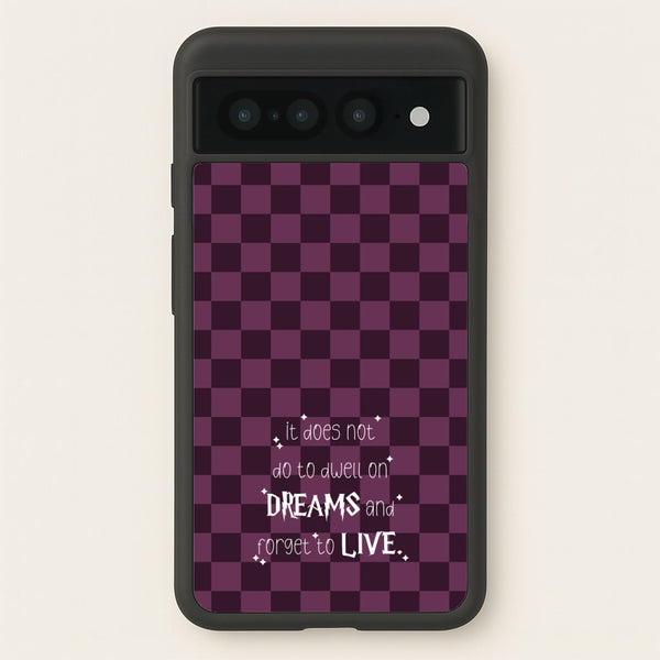 It Does Not To Dwell  - Harry Potter Phone Case for Google Pixel 7 Pro