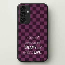 It Does Not To Dwell  - Harry Potter Phone Case for Galaxy A35