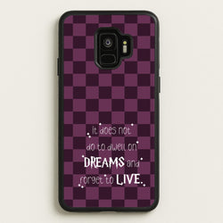 It Does Not To Dwell  - Harry Potter Phone Case for Galaxy S9