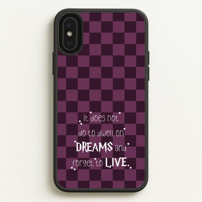 It Does Not To Dwell  - Harry Potter Phone Case for iPhone XS Max