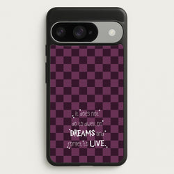 It Does Not To Dwell Phone Case for Google Pixel 10 / 10 Pro