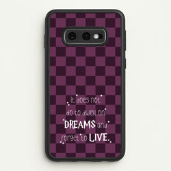 It Does Not To Dwell  - Harry Potter Phone Case for Galaxy S10e