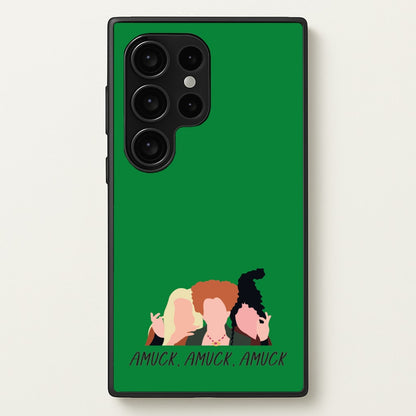 Amuck, Amuck, Amuck - Hocus Halloween  - Houcs Pocus Phone Case for Galaxy S24 Ultra