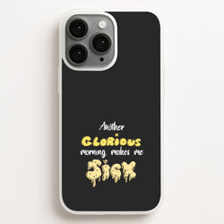 Another Glorious Morning Makes Me Sick - Hocus Halloween  - Houcs Pocus Phone Case for iPhone 12 Pro Max
