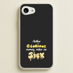 Another Glorious Morning Makes Me Sick - Hocus Halloween  - Houcs Pocus Phone Case for iPhone 16e