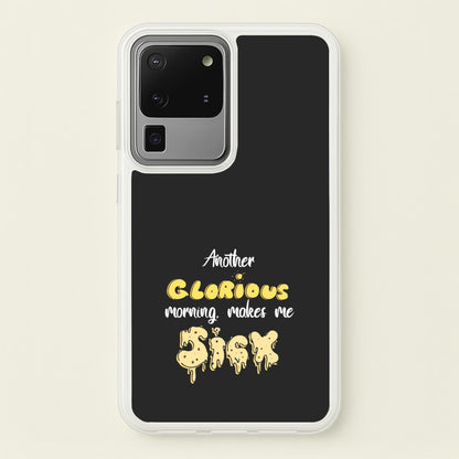Another Glorious Morning Makes Me Sick - Hocus Halloween  - Houcs Pocus Phone Case for Galaxy S20 Ultra