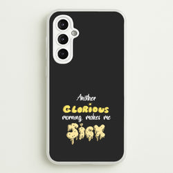 Another Glorious Morning Makes Me Sick - Hocus Halloween  - Houcs Pocus Phone Case for Galaxy A14