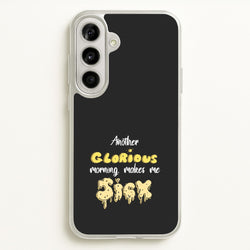 Another Glorious Morning Makes Me Sick - Hocus Halloween  - Houcs Pocus Phone Case for Galaxy A56